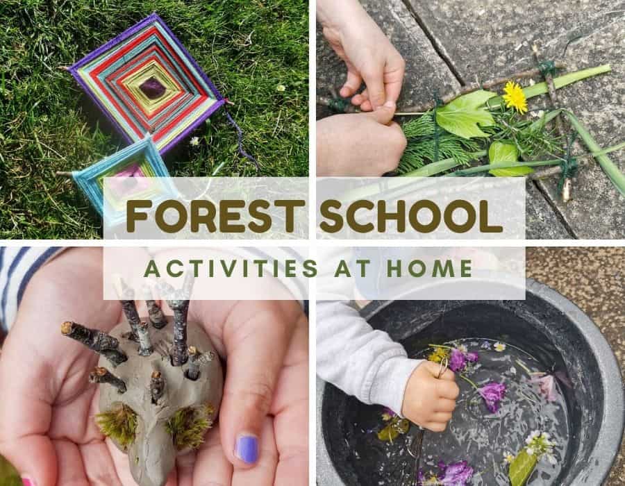 4 photos of nature crafts and activities with overlay text that reads forest school activities at home