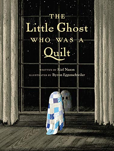 Image for The Little Ghost Who Was a Quilt