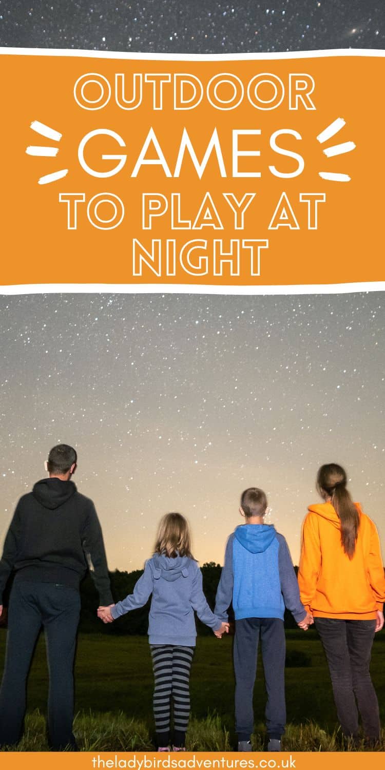 Family stood in a line in the dark. Text says outdoor games to play at night