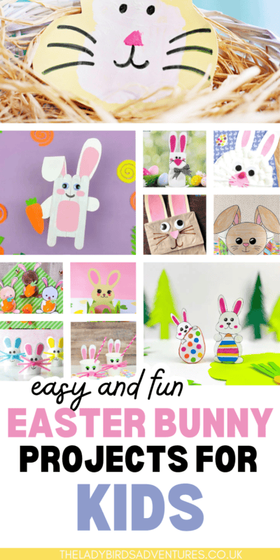 Multiple photos of Easter Bunny crafts. Text reads easy and fun Easter Bunny pojects for kids