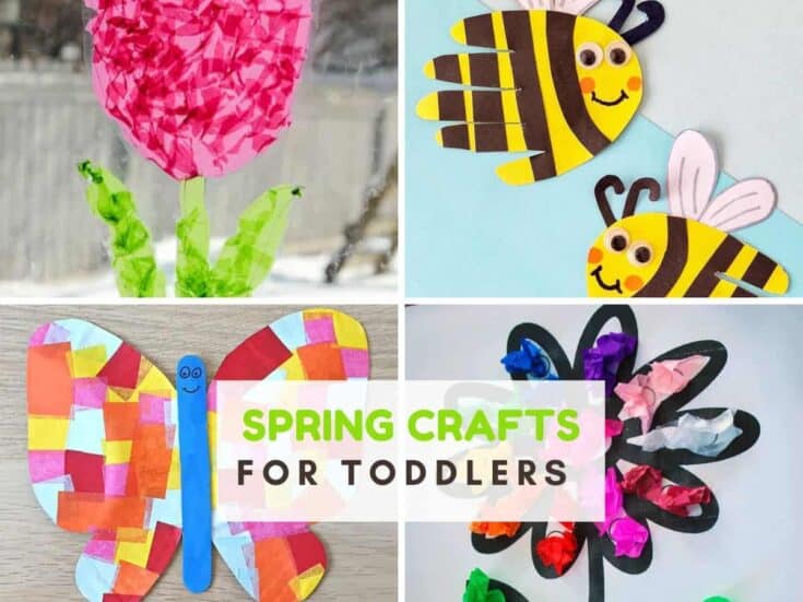 4 photos of colourful toddler crafts including bees, flowers and butterflies. Text reads spring crafts for toddlers