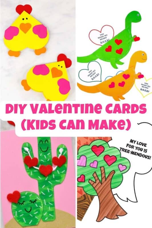 A collage of four colorful DIY Valentine card crafts for kids features: heart-shaped chickens with red combs and pink wings, dinosaurs holding heart messages that say “You make my heart roar!”, a smiling cactus decorated with red felt hearts, and a tree with heart-shaped leaves saying “My love for you is tree-mendous!” The bold text in the center reads “DIY Valentine Cards (Kids Can Make)” in playful pink lettering.