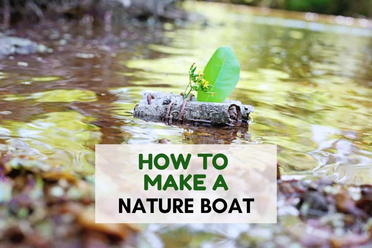 Small nature boat craft made from a piece of bark with a green leaf sail floating on shallow water outdoors. Ripples and reflections surround the handmade boat, showing a simple nature activity using found materials. Text overlay reads "HOW TO MAKE A NATURE BOAT".